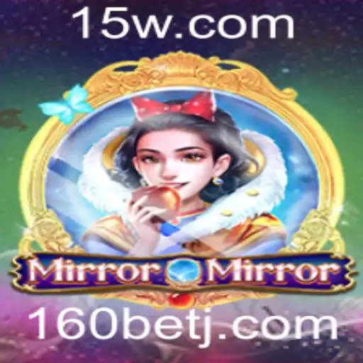 MirrorMirror: Descubra o Universo Fascinante do Jogo com 160 Bet