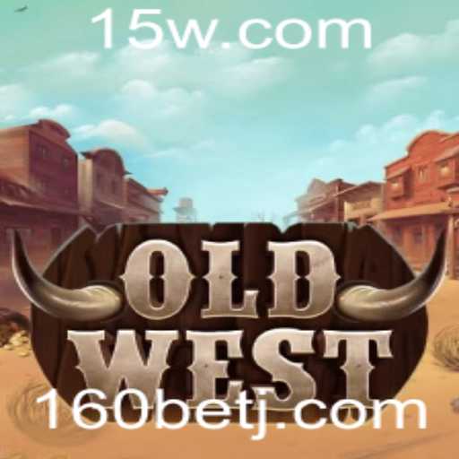 Explorando o Dinâmico Jogo OldWest: Aposta 160 e Regras Essenciais