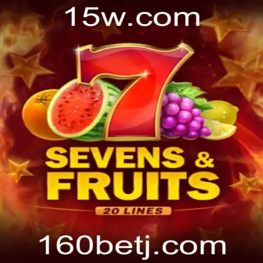 Explorando o Fascinante Mundo de SevensFruits20 e a Estratégia de Aposta 160 Bet